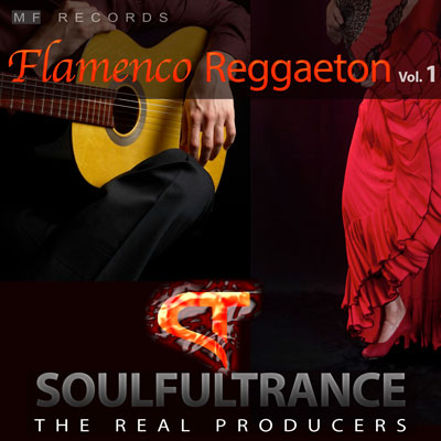 SoulfulTrance-The-real-Producers-Ted-Peters-Stanyos-Young--MF-Records-Flamenco-Reggaeton-Vol.1-400