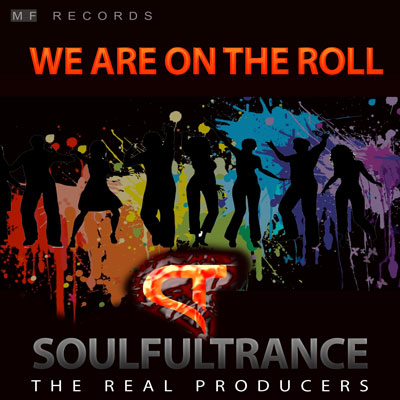 SoulfulTrance-The-real-Producers-Ted-Peters-Stanyos-Young--MF-Records-We-Are-On-The-Roll-400